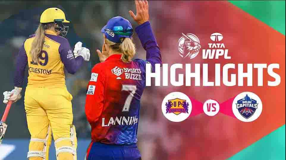 Dc Vs Upw Wpl Highlights Delhi Capitals Vs Up Warriors