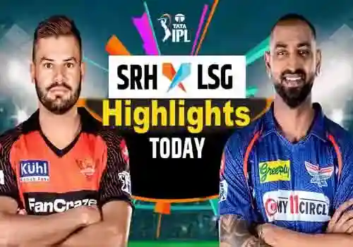 Srh Vs Lsg Ipl Highlights Ipl Match Scorecard Today Match